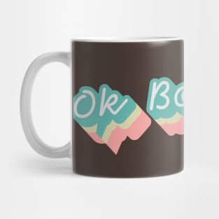 OK Boomer Retro Text Mug